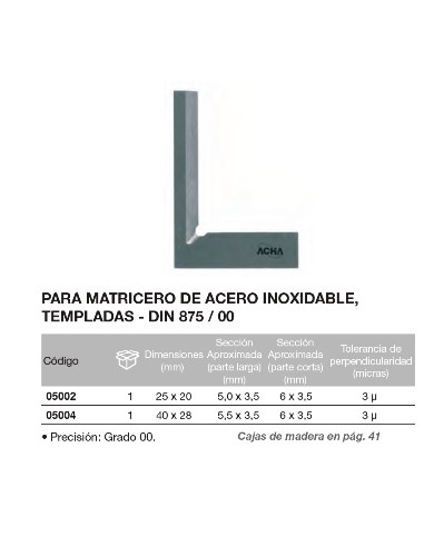 Escuadra DIN 875/00 para matricero de acero inox., templada 25 x 20mm