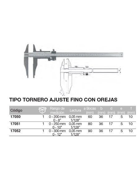 Calibre tipo tornero. Orejetas. Ajuste fino. Acero inox. cromado mate 200 x Boca 60